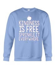 KINDNESS IS FRE SPRINKLE IT EVERY WHERE Crewneck Sweatshirt thumbnail