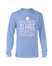 KINDNESS IS FRE SPRINKLE IT EVERY WHERE Long Sleeve Tee thumbnail