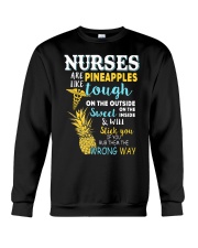 Nurses are like Pineapples Crewneck Sweatshirt thumbnail