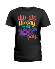 HIP HIP HOORAY IT'S THE 100TH PAY Ladies T-Shirt thumbnail