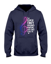I TEACH TINY HUMANS MUSIC YOU CAN'T SCARE ME Hooded Sweatshirt thumbnail