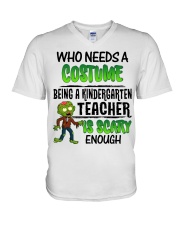 WHO NEEDS A COSTUME BEING A KINDERGARTEN TEACHER V-Neck T-Shirt thumbnail
