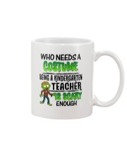 WHO NEEDS A COSTUME BEING A KINDERGARTEN TEACHER Mug thumbnail