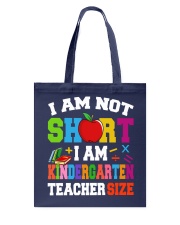 I AM KINDERGARTEN TEACHER SIZE Tote Bag thumbnail