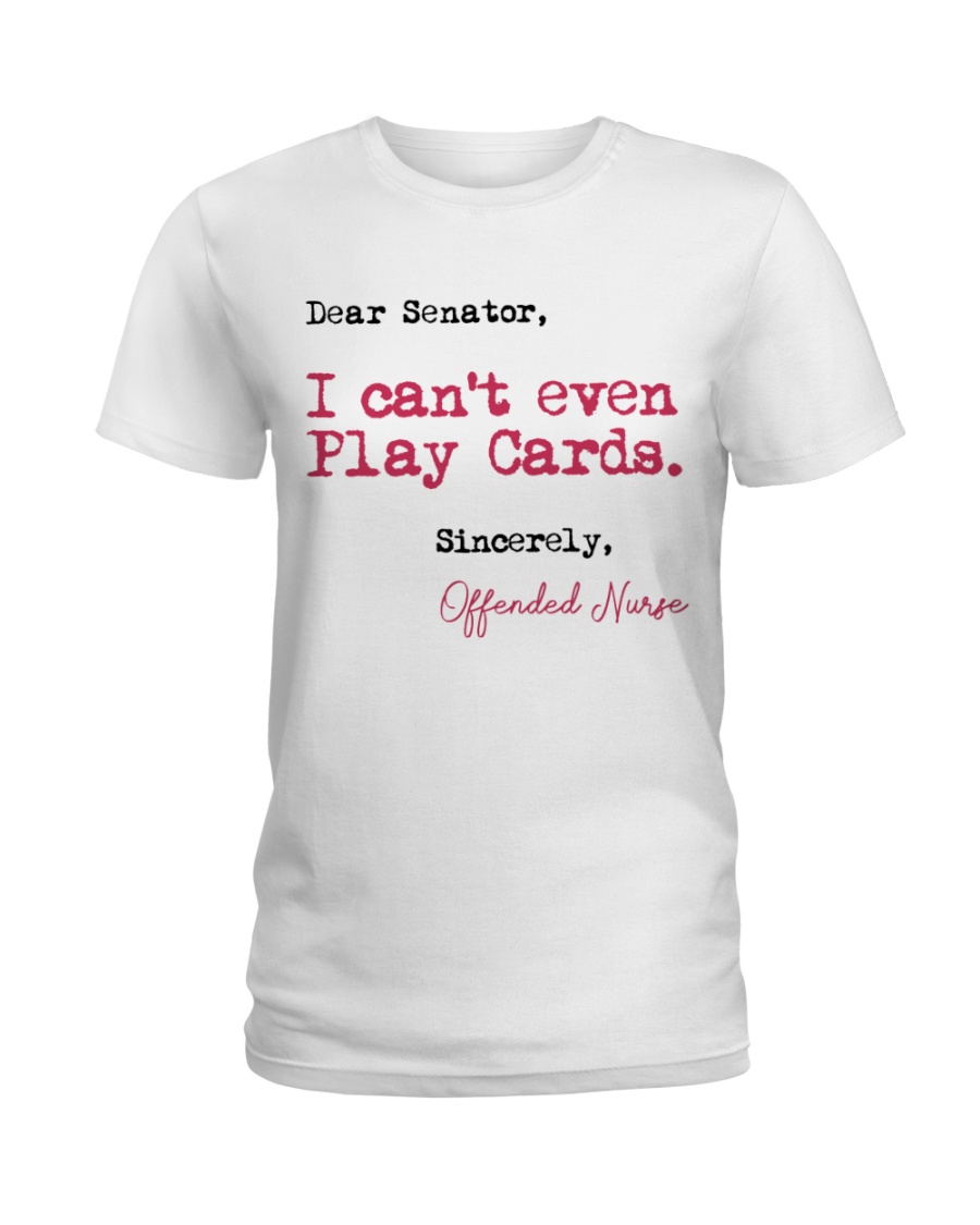 Sincerely Offended Nurse Ladies T-Shirt