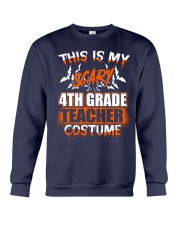 THIS IS MY SCARY 4TH GRADE TEACHER COSTUME Crewneck Sweatshirt thumbnail