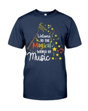 WELCOME TO THE MAGICAL WORLD OF MUSIC Classic T-Shirt tile
