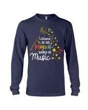 WELCOME TO THE MAGICAL WORLD OF MUSIC Long Sleeve Tee thumbnail