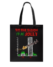 TIS THE SEASON TO BE JOLLY Tote Bag thumbnail