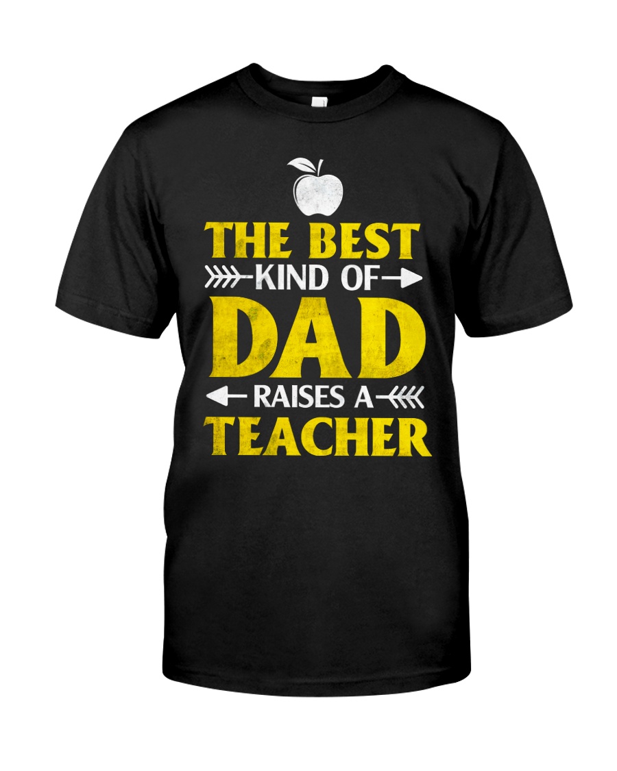 Perfect Gift - for Teacher's Dad Classic T-Shirt