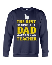 Perfect Gift - for Teacher's Dad Crewneck Sweatshirt thumbnail