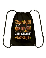 THANKFUL FOR MY 4TH GRADE TURKEYS Drawstring Bag thumbnail