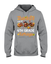THANKFUL FOR MY 4TH GRADE TURKEYS Hooded Sweatshirt thumbnail