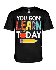 You Gon' Learn Today V-Neck T-Shirt thumbnail