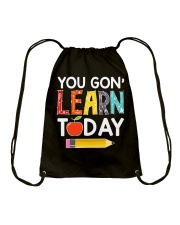 You Gon' Learn Today Drawstring Bag thumbnail