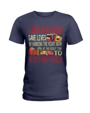 Librarians save lives Ladies T-Shirt thumbnail