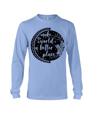 MAKE THE WORLD A BETTER PLACE Long Sleeve Tee thumbnail
