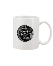 MAKE THE WORLD A BETTER PLACE Mug thumbnail