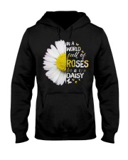 In a world full of roses be a Daisy Hooded Sweatshirt thumbnail