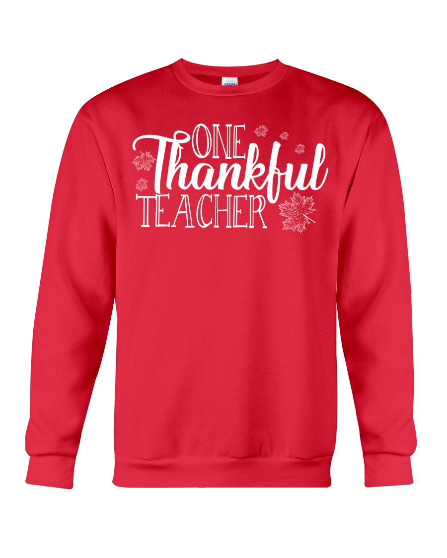 ONE THANKSFUL TEACHER Crewneck Sweatshirt