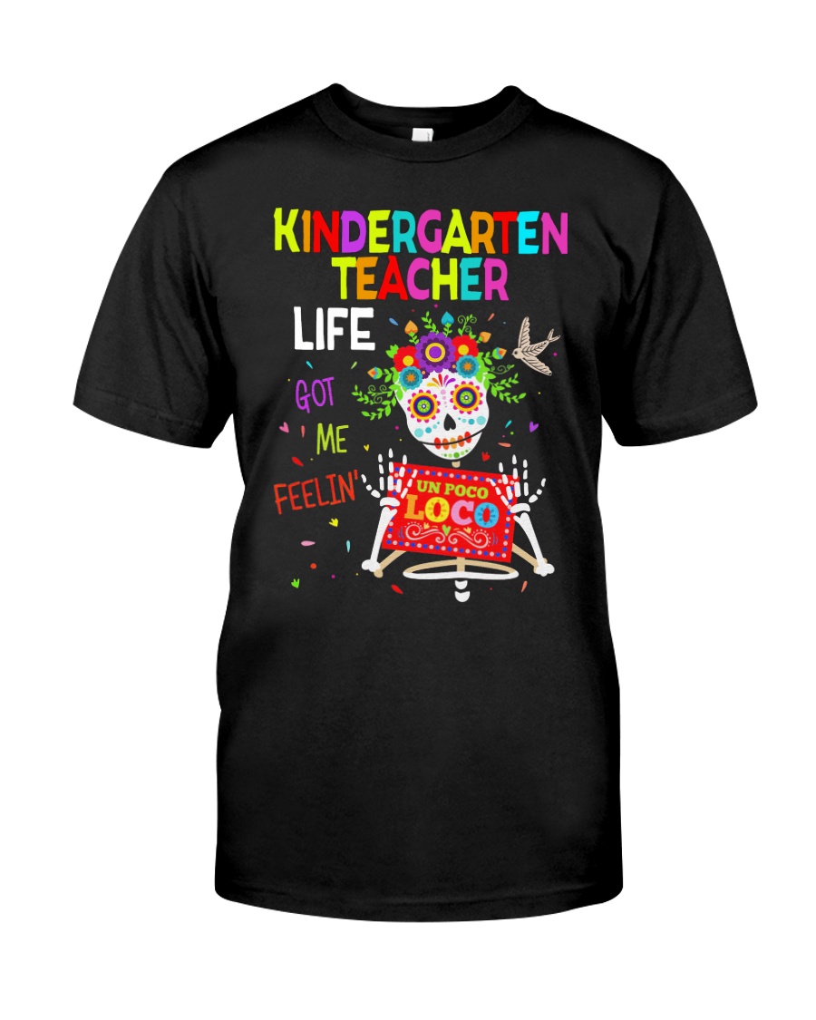 Kindergarten Teacher Life Classic T-Shirt