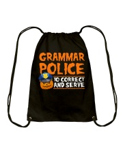 GRAMMAR POLICE TO CORRECT AND SERVE Drawstring Bag thumbnail