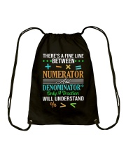 THERE'S A FINE LINE BETWEEN NUMERATOR Drawstring Bag thumbnail