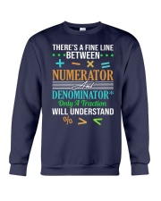 THERE'S A FINE LINE BETWEEN NUMERATOR Crewneck Sweatshirt thumbnail