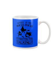 SORRY IS MY HOCUS POCUS INTERRUPTING YOUR TALKING Mug thumbnail