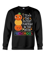 I TEACH THE CUTEST PUMPKINS IN THE PATCH PRESCHOOL Crewneck Sweatshirt thumbnail
