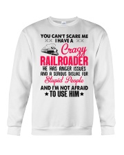 I have a Crazy Railroader Crewneck Sweatshirt thumbnail