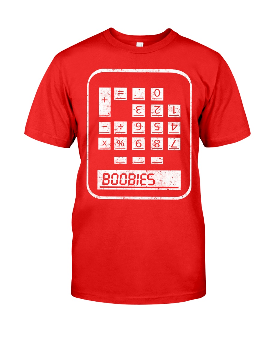BOOBIES CALCULATOR Classic T-Shirt