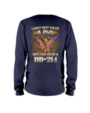 I Do Have DD-214 Long Sleeve Tee thumbnail