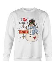 I LOVE BEING A TEACHER Crewneck Sweatshirt thumbnail