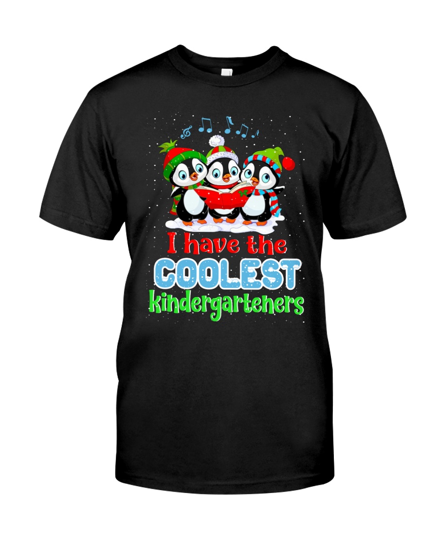 I HAVE THE COOLEST KINDERGARTENERS Classic T-Shirt