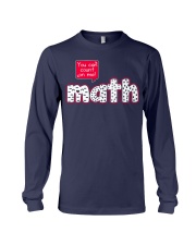 YOU CAN COUNT ON ME MATH Long Sleeve Tee thumbnail