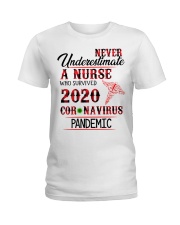 Never Underestimate a Nurse Ladies T-Shirt front