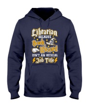 Librarian Because book wizard Hooded Sweatshirt thumbnail