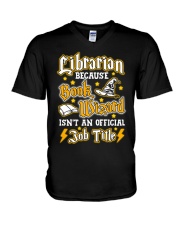 Librarian Because book wizard V-Neck T-Shirt thumbnail