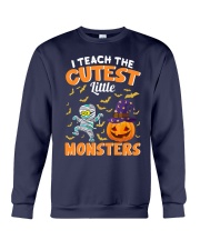 I TEACH THE CUTEST LITTLE MONSTERS Crewneck Sweatshirt thumbnail