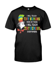 I will teach Tiny Humans everywhere Premium Fit Mens Tee thumbnail