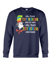 I will teach Tiny Humans everywhere Crewneck Sweatshirt thumbnail