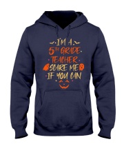 I'M A 5TH GRADE TEACHER SCARE ME IF YOU CAN Hooded Sweatshirt thumbnail