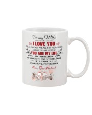 To My WIFE - I LOVE YOU FOR ALL THAT YOU ARE Mug front