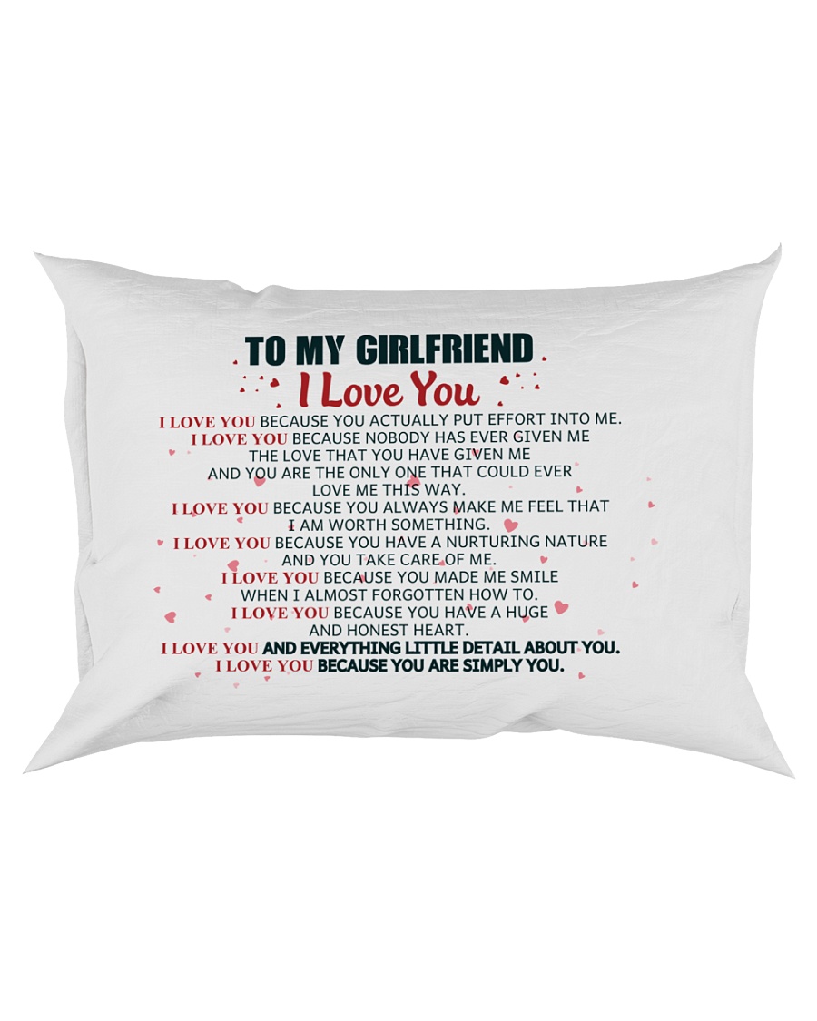 MY GIRLFRIEND - I LOVE YOU BECAUSE Rectangular Pillowcase