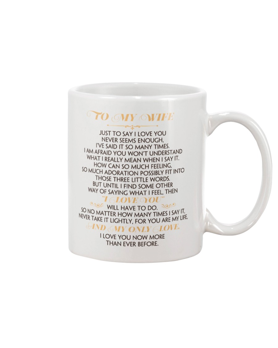MY WIFE - JUST TO SAY I LOVE YOU Mug