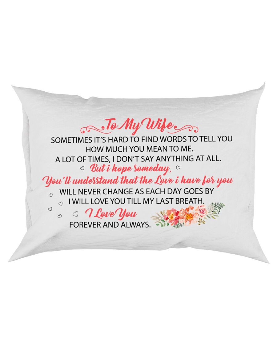 MY WIFE - I WILL LOVE YOU TILL MY LAST BREATH Rectangular Pillowcase