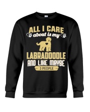 All I Care About Is My Labradoodle Crewneck Sweatshirt thumbnail