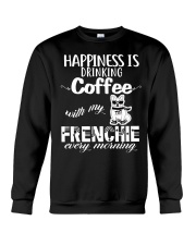 DRINK COFFEE WITH MY FRENCHIE Crewneck Sweatshirt thumbnail
