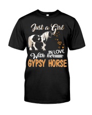 JUST A GIRL IN LOVE WITH HER GYPSY HORSE Classic T-Shirt thumbnail
